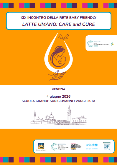 XIX incontro della Rete Baby Friendly "LATTE UMANO: CARE and CURE"